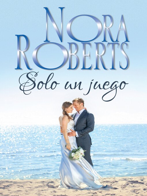Title details for Sólo un juego by Nora Roberts - Available